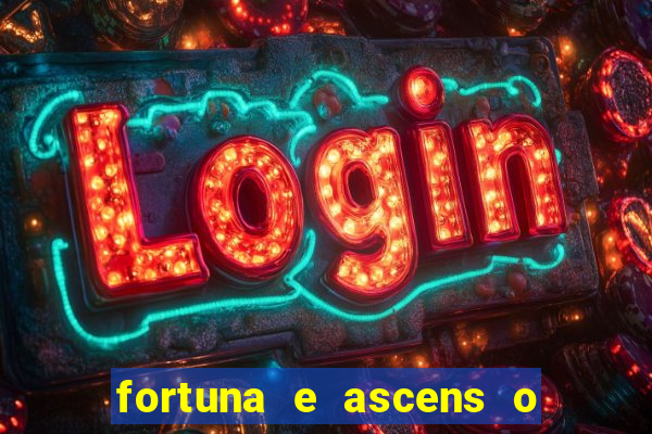 fortuna e ascens o livro pdf download